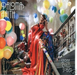 Paloma Faith - Stone Cold Sober