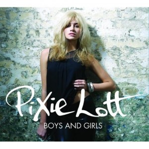 Pixie Lott - Boys and Girls