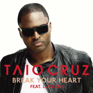 Taio Cruz and Ludacris Break Your Heart
