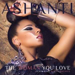 Ashanti The Woman You Love