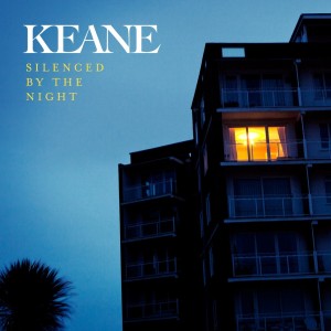 Keane Silenced By The Night