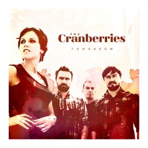 The Cranberries Tomorrow
