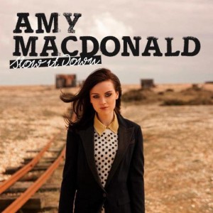 Amy Macdonald Slow It Down