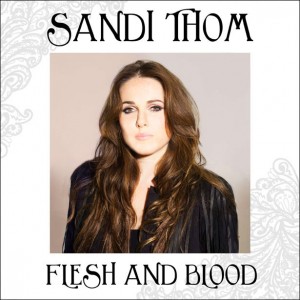 Sandi Thom Flesh and Blood