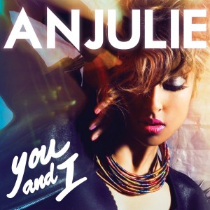 Anjulie You and I