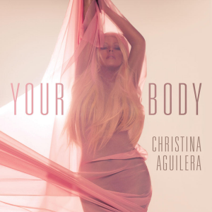 Christina Aguilera Your Body