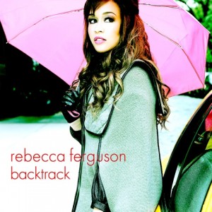 Rebecca Ferguson Backtrack