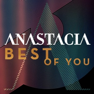 Anastacia Best Of You