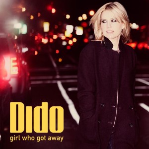 Dido | Girl Who Got Away