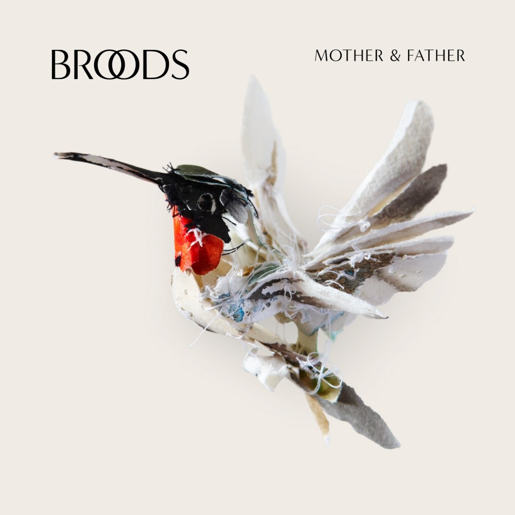 Broods - Mother and Father Artwork