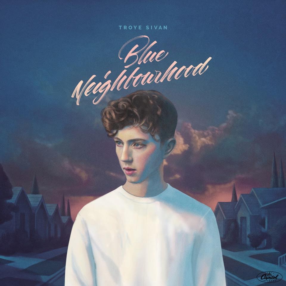 Troye Sivan - Blue Neighbourhood Album Artwork