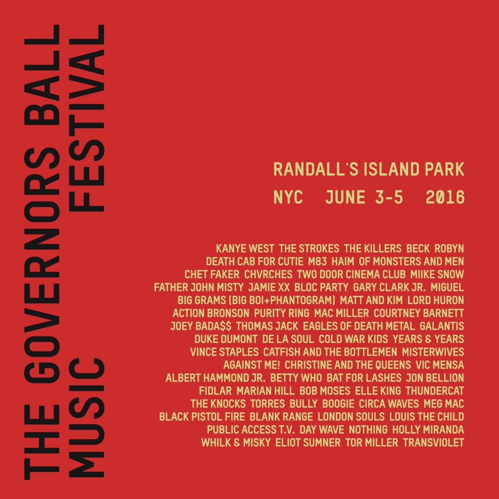 Check out the lineup for Governors Ball 2016! Who's going?
