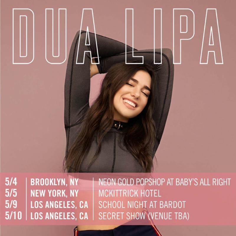 Catch Dua Lipa on tour in New York and LA this Spring!
