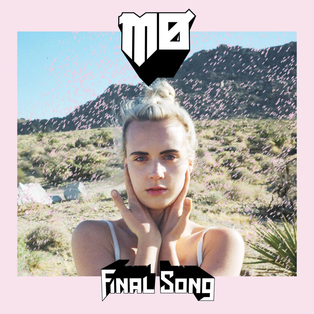 Check out MO's latest single, the MNEK co-written "Final Song" out now!