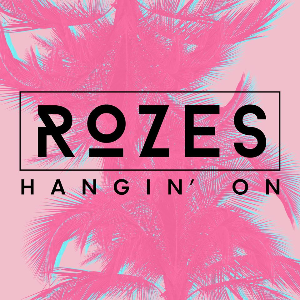 "Hangin On" is the brand new single from Rozes, a promising new indiepop darling making waves following a high profile Chainsmokers collab.